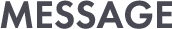 MESSAGE
